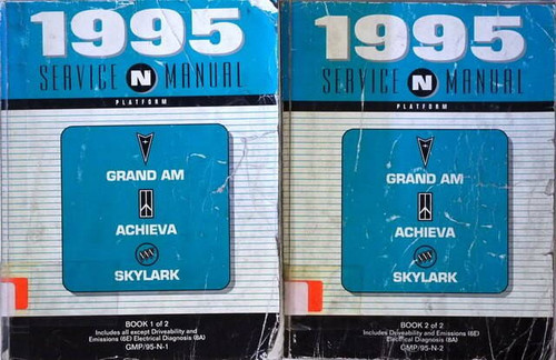 1995 GM N Platform Service Manual Pontiac Grand Am Oldsmobile Achieva Buick Skylark Volume 1, 2