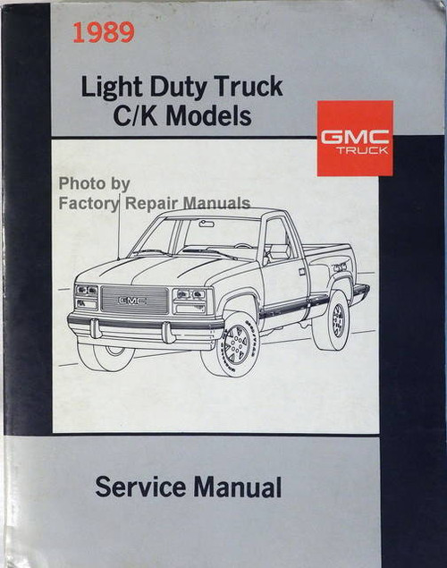 1989 GMC Light Duty Truck C/K Models Service Manual