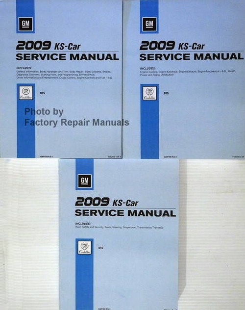 2009 Cadillac DTS Service Manual GM KS-Car Volume 1, 2, 3