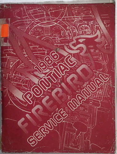 1986 Pontiac Firebird Service Manual