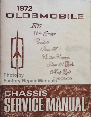 1972 Oldsmobile All Models Chassis Service Manual