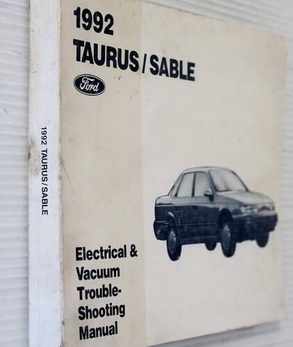 1992 Ford Taurus Mercury Sable Electrical and Vacuum Troubleshooting Manual