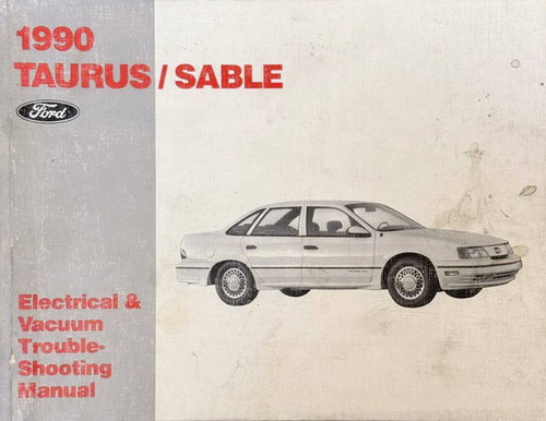1990 Ford Taurus Mercury Sable Electrical & Vacuum Troubleshooting Manual