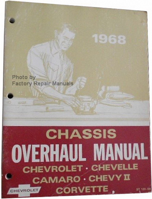 1968 Chevrolet Bel Air Camaro Corvette Chevelle El Camino Impala Unit Repair Overhaul Manual