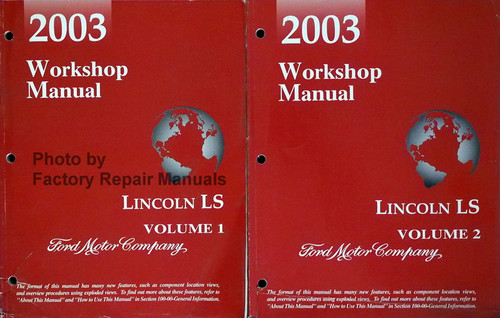 2003 Lincoln LS Workshop Manual Volume 1, 2
