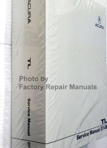 2007 2008 Acura TL Service Manual