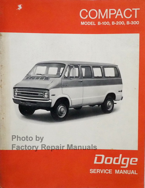 1971 Dodge Compact Van B-100 B-200 B-300 Service Manual