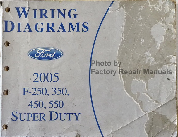 2005 Ford F250 F350 F450 F550 Super Duty Truck Electrical Wiring Diagrams