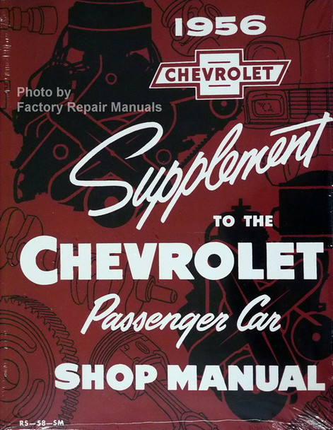 1956 Chevrolet Passenger Car Shop Manual Supplement
