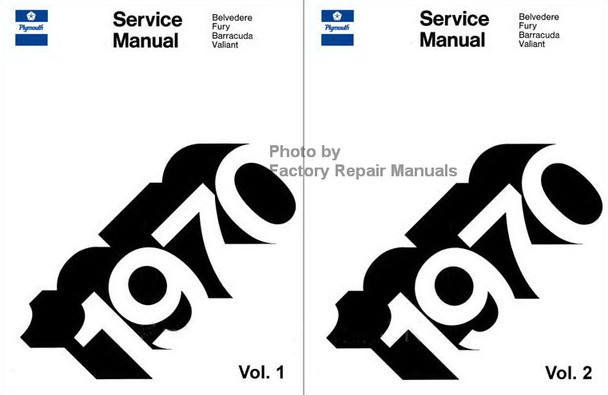 Plymouth Service Manual Belvedere, Fury, Barracuda, Valiant 1970 Volume 1 and 2
