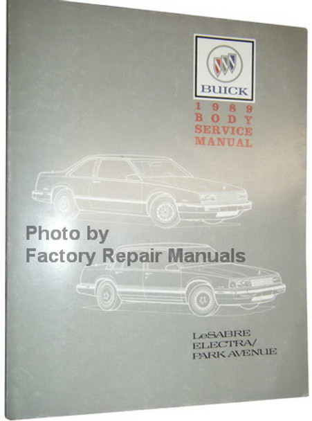 1989 Buick LeSabre Electra Park Avenue Body Service Manual