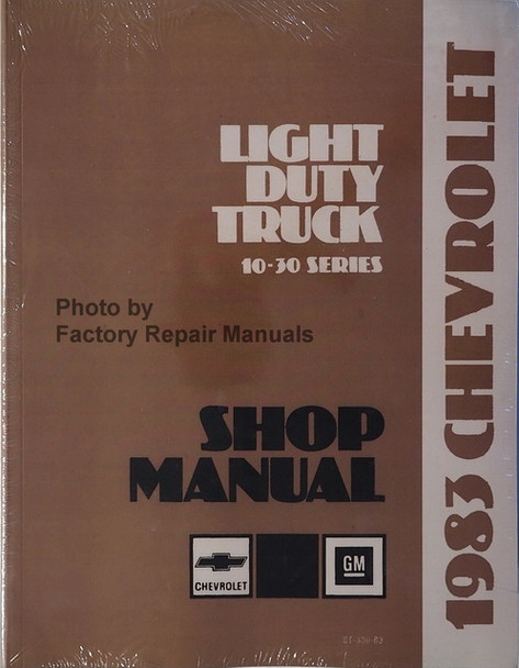 1983 Chevrolet Light Duty Truck 10-30 Series Shop Manual