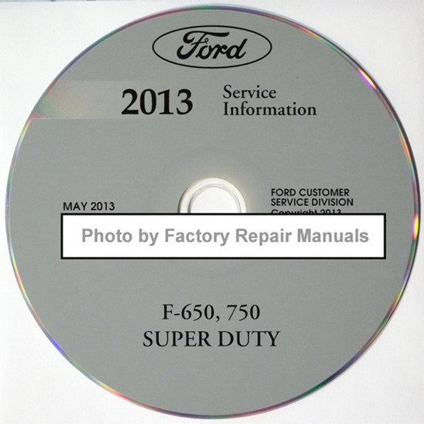 2013 2014 Ford F650 F750 Factory Service Manual Original Shop Repair CD