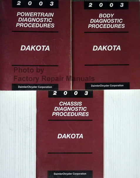 2003 Dodge Dakota Powertrain, Body and Chassis Diagnostic Procedures Manuals