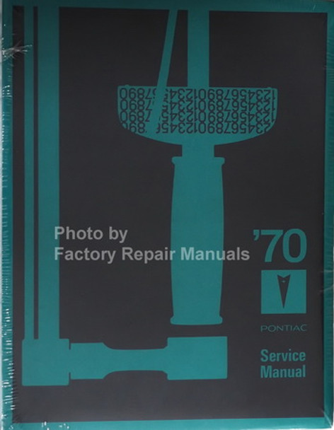 1970 Pontiac Service Manual