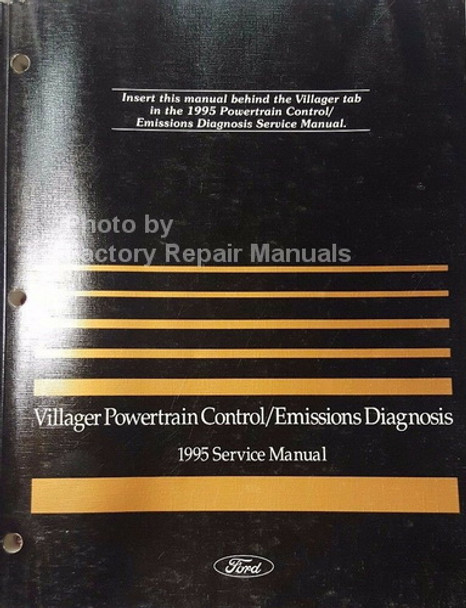 1995 Mercury Villager Powertrain Control / Emissions Diagnosis Service Manual