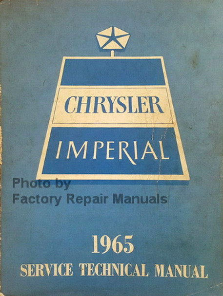 1965 Chrysler and Imperial Service Manual