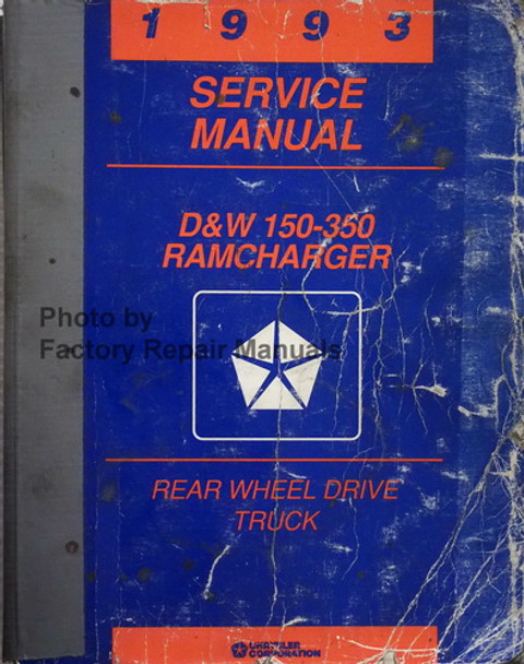 1993 Service Manual D&W 150-3650 RamCharger Rear Wheel Drive Truck