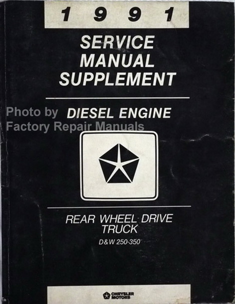 1991 Dodge Ram Truck Diesel Engine Service Manual Supplement