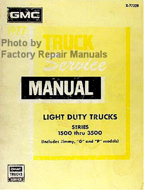 1977 GMC Truck Suburban Jimmy Van Service Manual