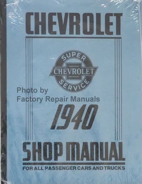 1940 Chevy Car and Truck Shop Manual