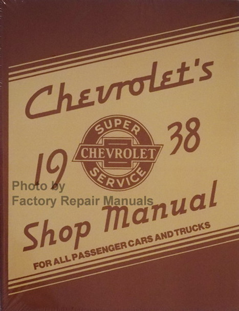 1938 Chevy Car and Truck Shop Manual