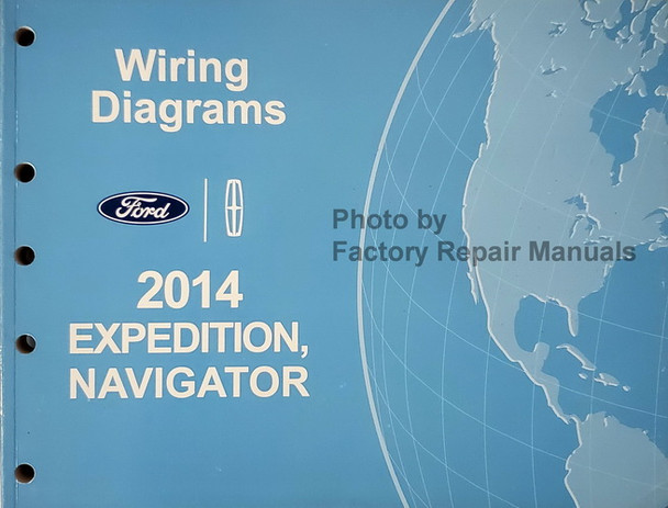 2014 Ford Expedition, Lincoln Navigator Electrical Wiring Diagrams