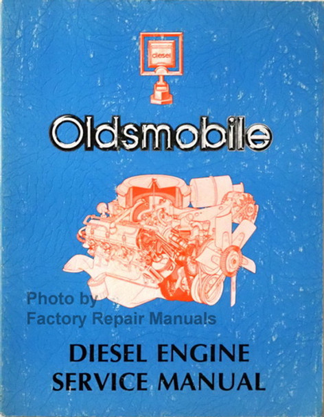 1978 Oldsmobile 5.7L Diesel Engine Service Manual 