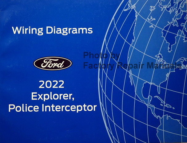 2022 Ford Explorer and Police Interceptor Utility Electrical Wiring Diagrams