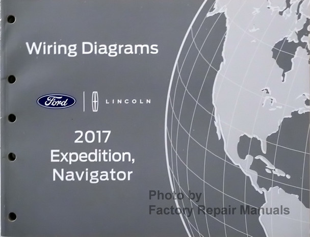 2017 Ford Expedition Lincoln Navigator Electrical Wiring Diagrams 