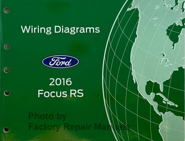 2016 Ford Focus RS Electrical Wiring Diagrams