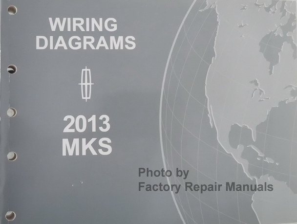 2013 Lincoln MKS Electrical Wiring Diagrams