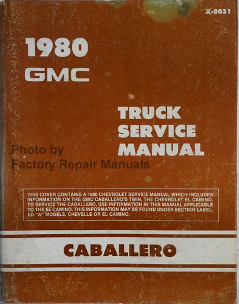 1980 GMC Caballero Service Manual