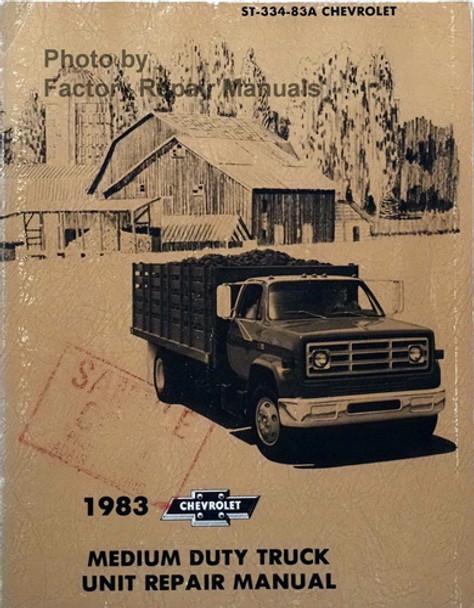 1983 Chevy Medium Duty Truck Unit Repair Manual