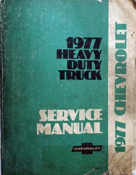 1977 Chevy Heavy Duty Truck Service Manual