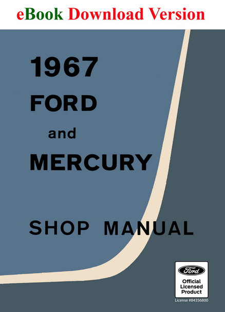 1967 Ford and Mercury Large Car Shop Manual