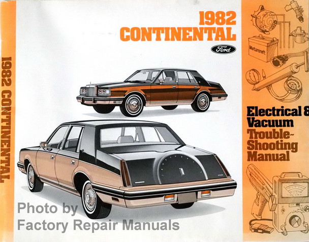 1982 Lincoln Continental Electrical & Vacuum Troubleshooting Manual