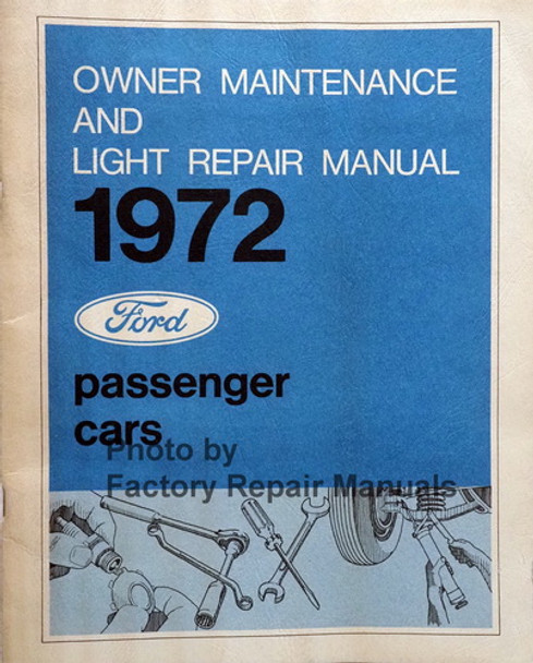 1972 Ford Lincoln Mercury Car Owner Maintenance and Light repair Manual