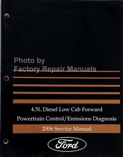 2006 Ford 4.5L Diesel Engine Emissions Diagnosis Manual