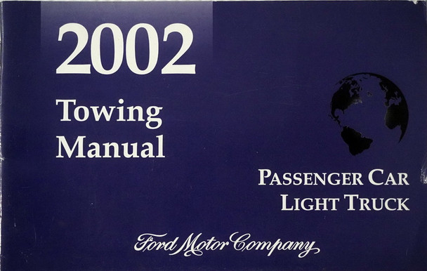 2002 Ford Lincoln Mercury Car and Truck Towing Instruction Manual