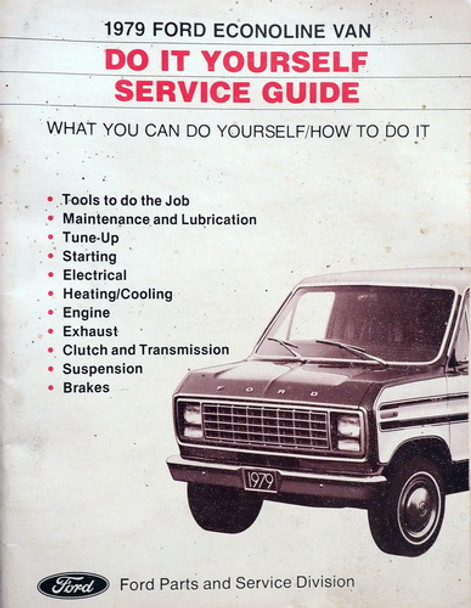 1979 Ford Econoline Do It Yourself Service Guide 