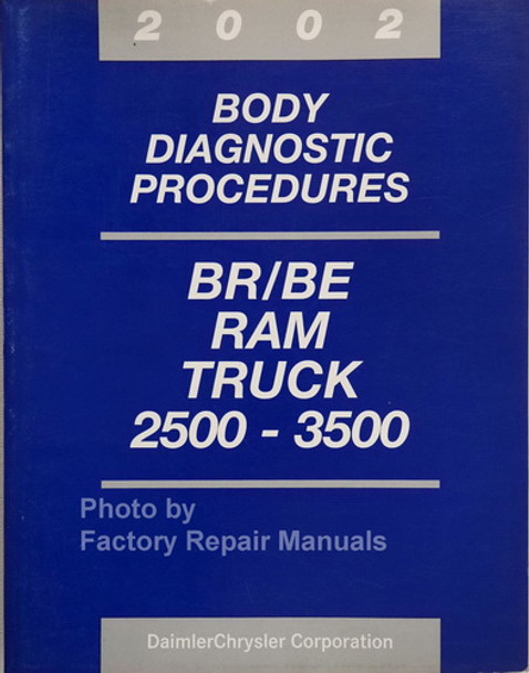 2002 Dodge Ram 2500 3500 Truck Body Diagnostic Procedures Manual