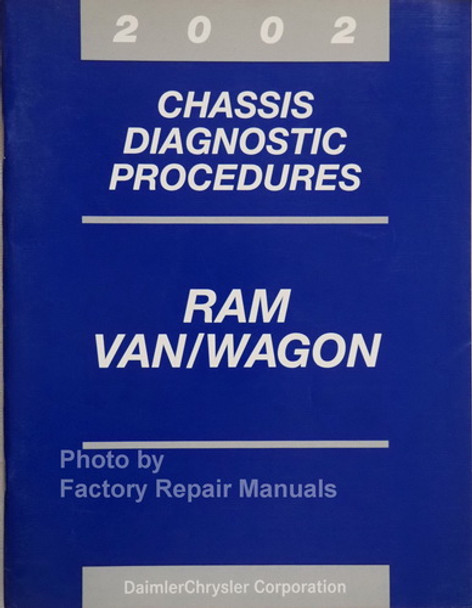 2002 Dodge Ram Van Wagon Chassis Diagnostic Procedures