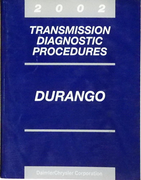 2002 Dodge Durango Transmission Diagnostics Procedures Manual