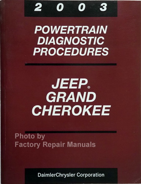2003 Jeep Grand Cherokee Powertrain Diagnostic Troubleshooting Procedures