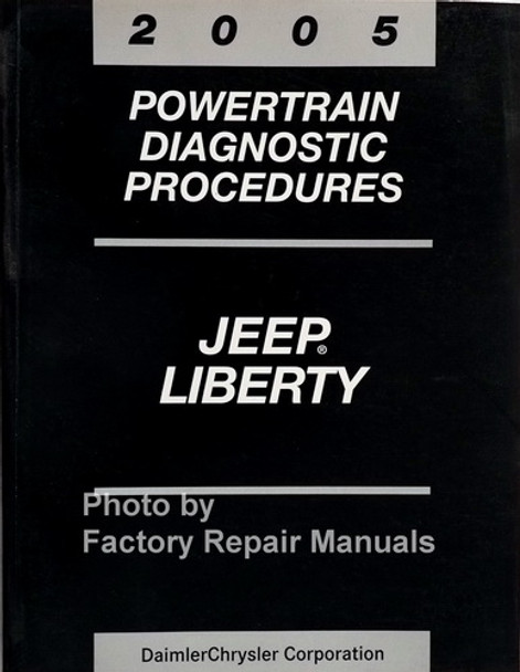 2005 Jeep Liberty Gas Powertrain Diagnostic Troubleshooting Procedures