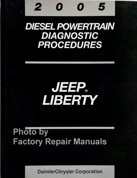 2005 Jeep Liberty Diesel Powertrain Diagnostic Troubleshooting Procedures