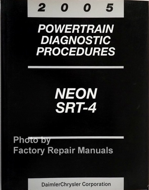 2005 Dodge Neon and SRT-4 Powertrain Diagnostic Troubleshooting Procedures