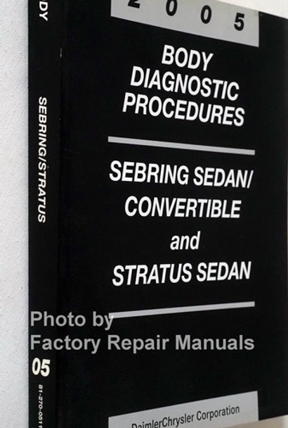 2005 Sebring / Stratus Sedan & Convertible Body Diagnostic Procedures