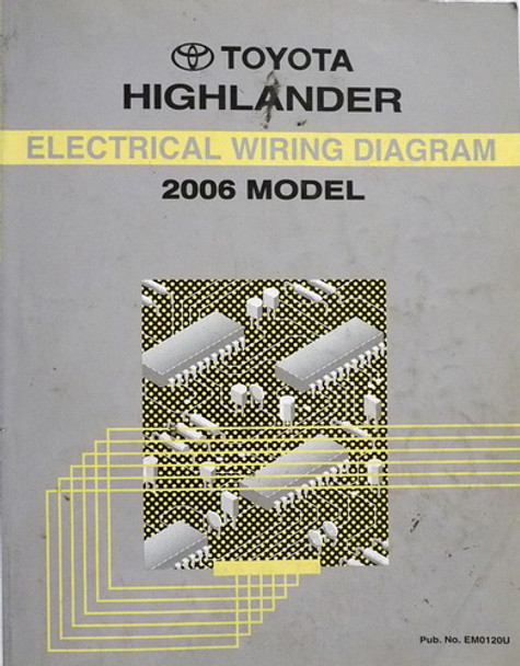 2006 Toyota Highlander Electrical Wiring Diagrams